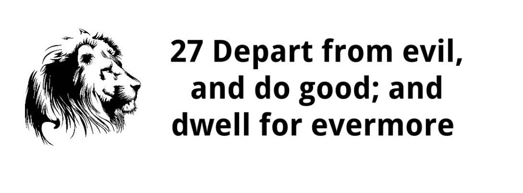 Depart From Evil and Do Good