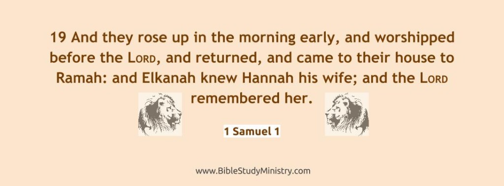 The Lord Remembered Her - Bible Study Ministry